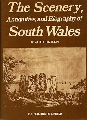 Immagine del venditore per The Scenery, Antiquities and Biography of South Wales venduto da PEMBERLEY NATURAL HISTORY BOOKS BA, ABA