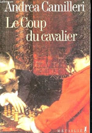 Immagine del venditore per Le coup du cavalier venduto da Le-Livre
