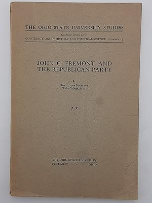 John C. Fremont and the Republican Party.