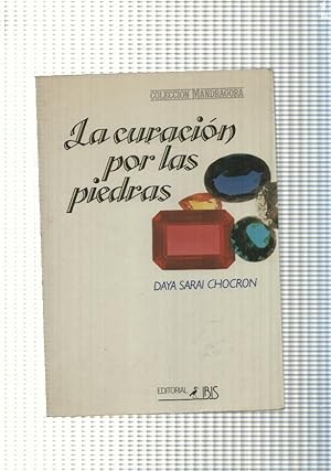Seller image for La curacion por las piedras. Litoterapia for sale by El Boletin