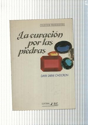 Imagen del vendedor de La curacion por las piedras. Litoterapia a la venta por El Boletin