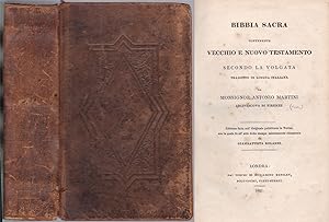 Bibbia Sacra. Contenente Vecchio e Nuovo Testamento Secondo la Volgata Tradotto in Lingua Italian...