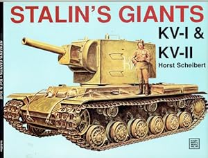 Imagen del vendedor de STALIN'S GIANTS : KV-I & KV-II a la venta por Paul Meekins Military & History Books