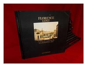 Florence Lost: As Seen in the 120 Paintings, 1820-1901 (2 Volumes)