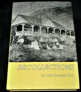Recollections: Memoirs of John Dominis Holt 1919-1935