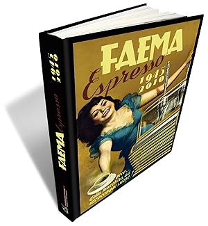 Faema Espresso 1945 - 2010