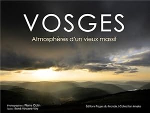 Vosges : Atmospheres d'un Vieux Massif (French Edition)