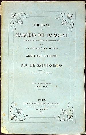 Bild des Verkufers fr Journal du Marquis de Dangeau, Tome Dix-Septi�me: 1717-1719 zum Verkauf von Wonder Book
