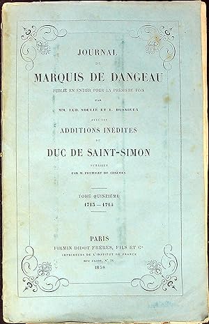 Bild des Verkufers fr Journal du Marquis de Dangeau, Tome Quinzi�me: 1713-1715 zum Verkauf von Wonder Book