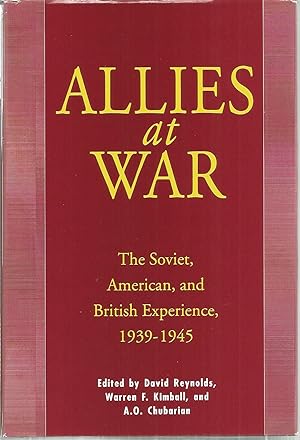 Seller image for Allies at War: The Soviet, American, and British Experience, 1939-1945 for sale by The Book Junction