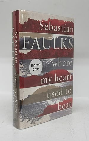 Seller image for where my heart used to beat for sale by Attic Books (ABAC, ILAB)