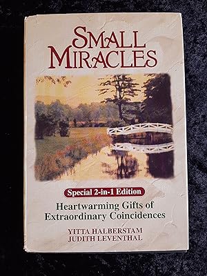 Seller image for Small Miracles: Heartwarming Gifts of Extraordinary Coincidences for sale by Book Barn Boutique