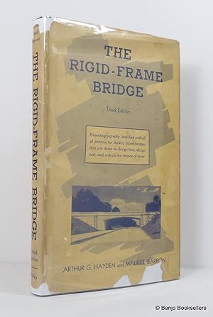 Seller image for The Rigid-Frame Bridge for sale by Banjo Booksellers, IOBA