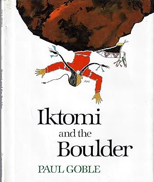 Iktomi and the Boulder, A Plains Indian Story