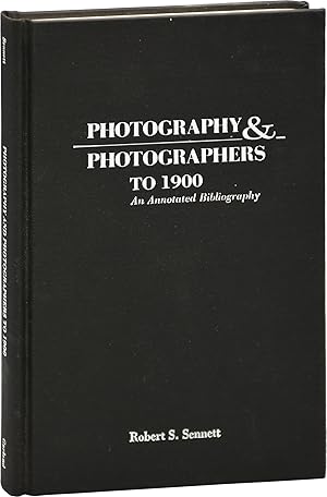 Seller image for Photography and Photographers to 1900: An Annotated Bibliography (First Edition) for sale by Royal Books, Inc., ABAA