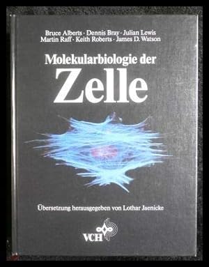 Molekularbiologie der Zelle. Übers. von Lothar Jaenicke (Leitung) .