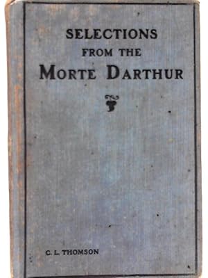 Bild des Verkufers fr Selections from Le Morte Darthur zum Verkauf von World of Rare Books