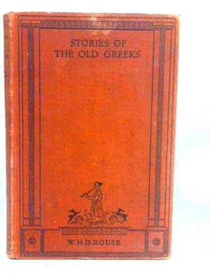 Bild des Verkufers fr Stories of the Old Greeks zum Verkauf von World of Rare Books