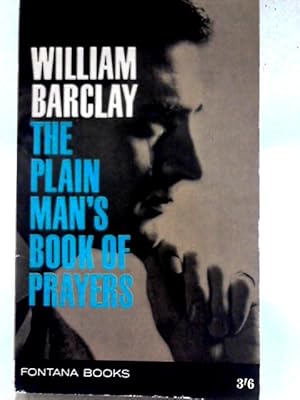 Seller image for The Plain Man's Book of Prayers (Plain Man Series) for sale by World of Rare Books