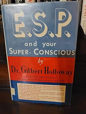 Seller image for E.S.P. and Your Super- Conscious for sale by the good news resource