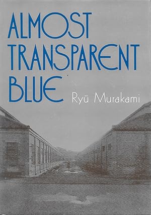 Immagine del venditore per Almost Transparent Blue venduto da Brooklyn Rare Books