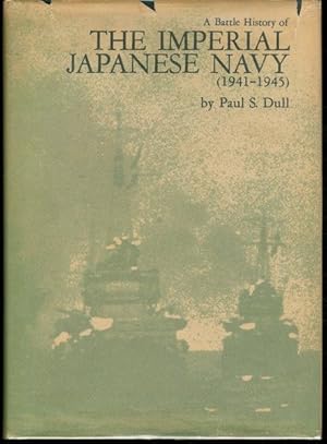 Seller image for A Battle History of the Imperial Japanese Navy, 1941-1945 for sale by Lavendier Books