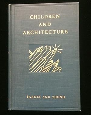 CHILDREN AND ARCHITECTURE