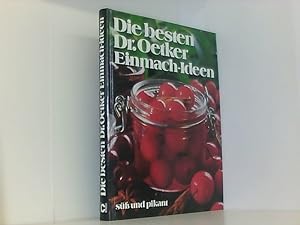 Bild des Verkufers fr Die besten Dr. Oetker Einmach- Ideen zum Verkauf von Book Broker