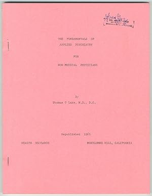 Bild des Verkufers fr The Fundamentals of Applied Psychiatry for Non-Medical Physicians zum Verkauf von Between the Covers-Rare Books, Inc. ABAA
