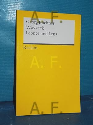 Imagen del vendedor de Woyzeck, Leonce und Lena, Georg Bchner. Hrsg. von Burghard Dedner. Reclams Universal-Bibliothek , Nr. 18420 a la venta por Antiquarische Fundgrube e.U.