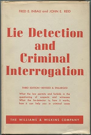 Bild des Verkufers fr Lie Detection and Criminal Interrogation zum Verkauf von Between the Covers-Rare Books, Inc. ABAA