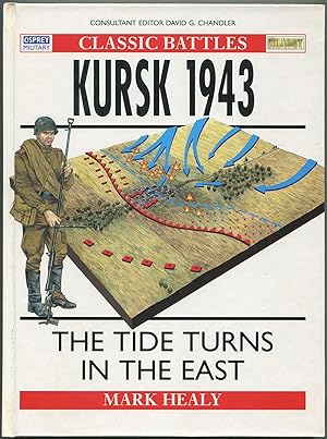 Immagine del venditore per Kursk 1943: The Tide Turns in the East venduto da Between the Covers-Rare Books, Inc. ABAA