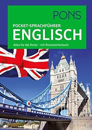 PONS Pocket-Sprachführer Englisch: Alles für die Reise - mit Reisewörterbuch