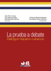 Seller image for La prueba a debate for sale by AG Library