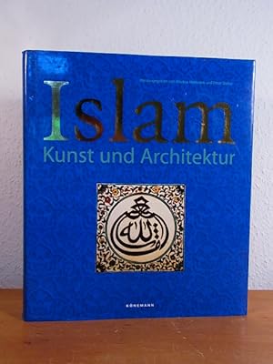 Bild des Verkufers fr Islam. Kunst und Architektur zum Verkauf von Antiquariat Weber