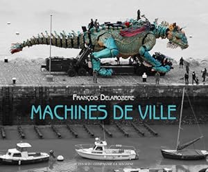 Seller image for La Machine: Machines de Ville (Paperback or Softback) for sale by BargainBookStores