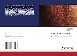Seller image for Scars in Orthodontics for sale by moluna