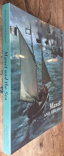 Seller image for Manet and the Sea for sale by DogStar Books
