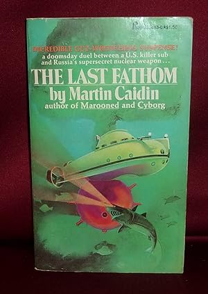 Seller image for THE LAST FATHOM for sale by BOOKFELLOWS Fine Books, ABAA