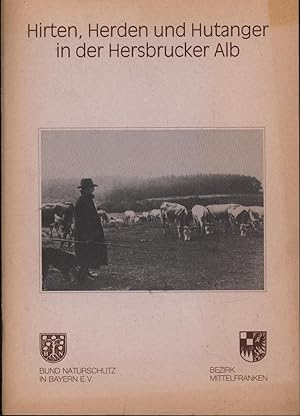 Bild des Verkufers fr Hirten, Herden und Hutanger in der Hersbrucker Alb zum Verkauf von Antiquariat Kastanienhof