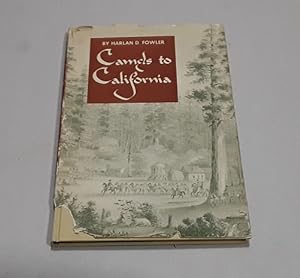 Seller image for Camels to California 1950 edition for sale by Erlandson Books