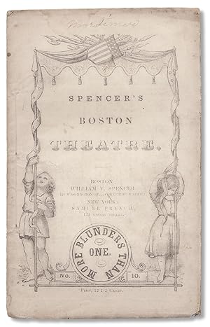 Image du vendeur pour More Blunders than One. A Farce.--In one Act [Series title: "Spencer's Boston Theatre."] mis en vente par Ian Brabner, Rare Americana (ABAA)