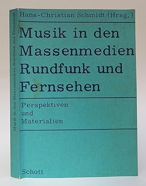 Seller image for Musik in den Massenmedien Rundfunk und Fernsehen. Perspektiven und Materialien. Mit s/w-Abb. for sale by Der Buchfreund