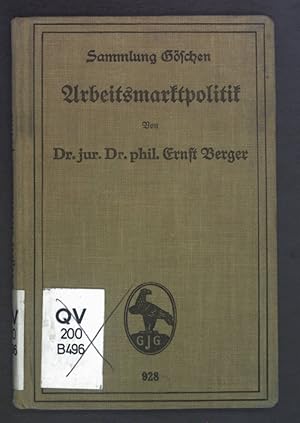 Bild des Verkufers fr Arbeitsmarktpolitik. Sammlung Gschen 928 zum Verkauf von books4less (Versandantiquariat Petra Gros GmbH & Co. KG)