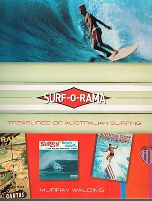 Bild des Verkufers fr Surf-o-rama: Treasures of Australian Surfing zum Verkauf von Fine Print Books (ABA)