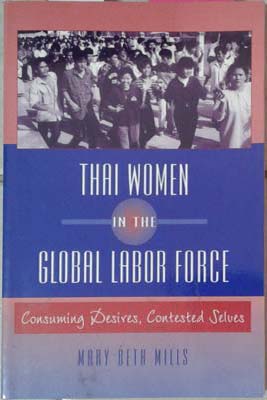 Imagen del vendedor de Thai Women in the Global Labor Force a la venta por SEATE BOOKS