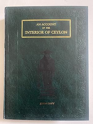 Seller image for An Account Of The Interior Of Ceylon, And Of Its Inhabitants With Travels In That Island for sale by Prabhu Book Exports
