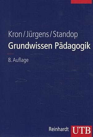 Seller image for Grundwissen Pdagogik mit 12 Tabellen. / UTB ; 8038 for sale by Versandantiquariat Nussbaum