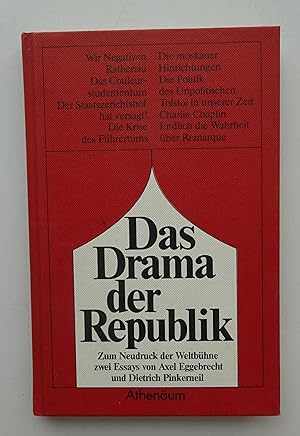 Seller image for Das Drama der Republik. Zum Neudruck der Weltbhne zwei Essays. for sale by Der Buchfreund