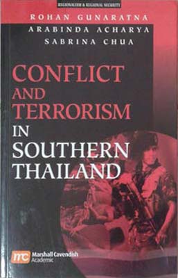 Seller image for Conflict and Terrorism in Southern Thailand for sale by SEATE BOOKS